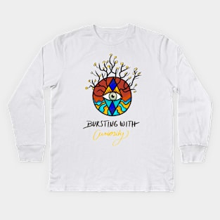 Bursting with curiosity Kids Long Sleeve T-Shirt